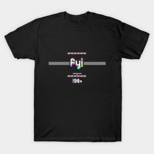 FYI 1980 ColorGroove Retro-Rainbow-Tube nostalgia (wf) T-Shirt